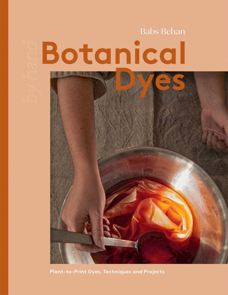Botanical Dyes Book