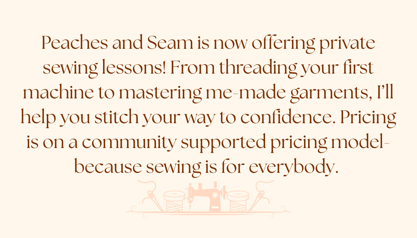 One-on-One Sewing Lessons (In Person)