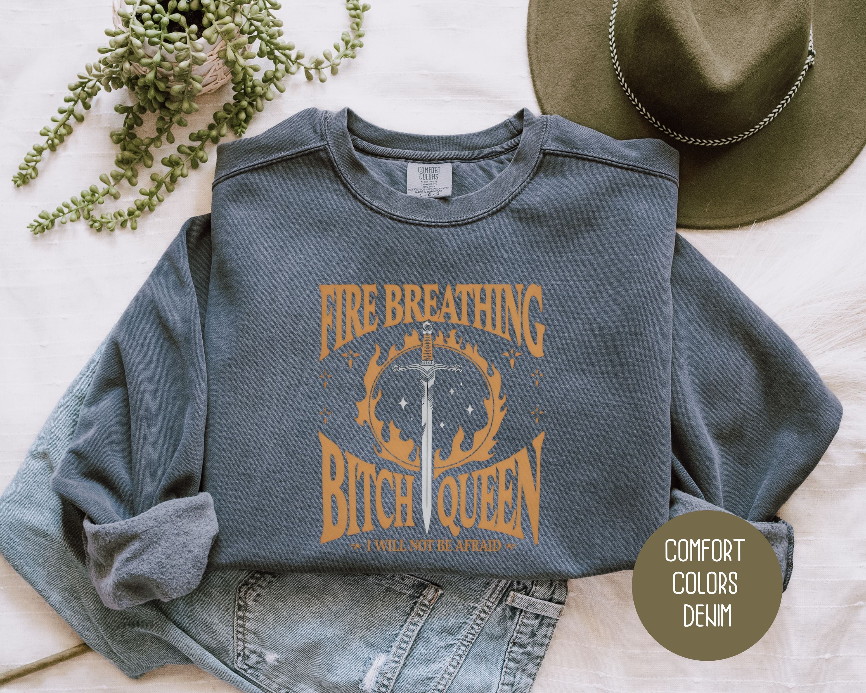 Fire Breathing Bitch Queen Comfort Colors Sweatshirt-1