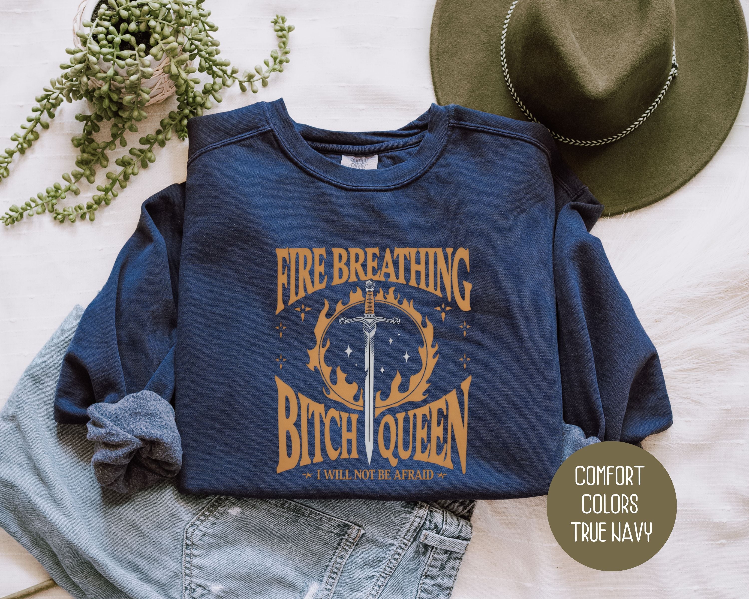 Fire Breathing Bitch Queen Comfort Colors Sweatshirt-0