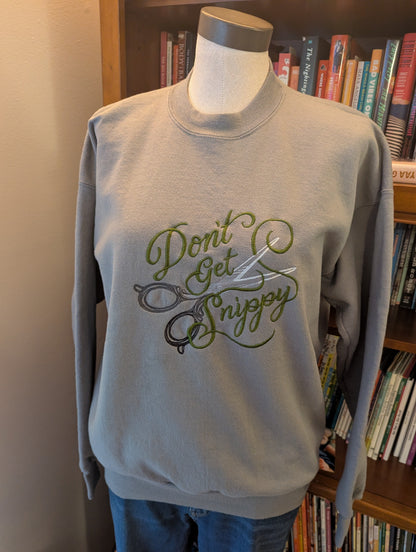 Don't Get Snippy upcycled sweatshirt